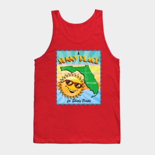 A Sunny Place for Shady People Tank Top